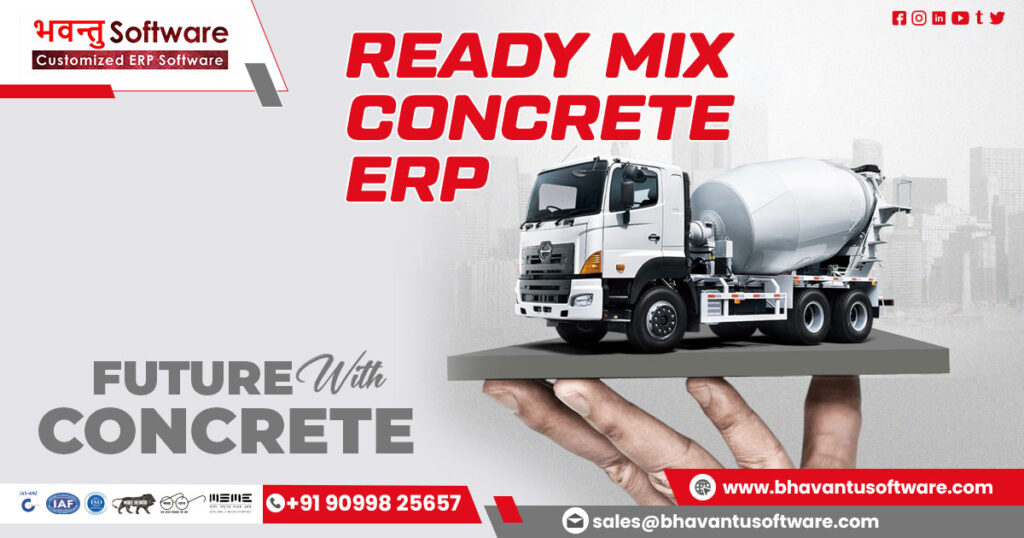 Ready Mix Concrete ERP Software in Bihar - Bhavantu Software