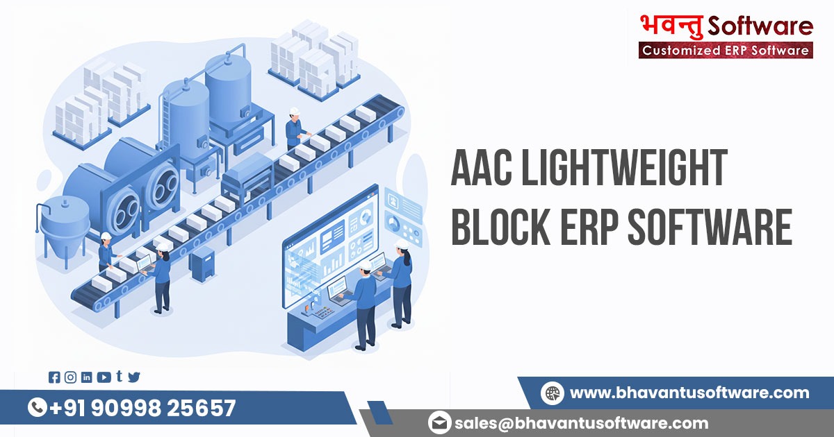 Automate ERP Software for AAC Lightweight Block Manufacturer