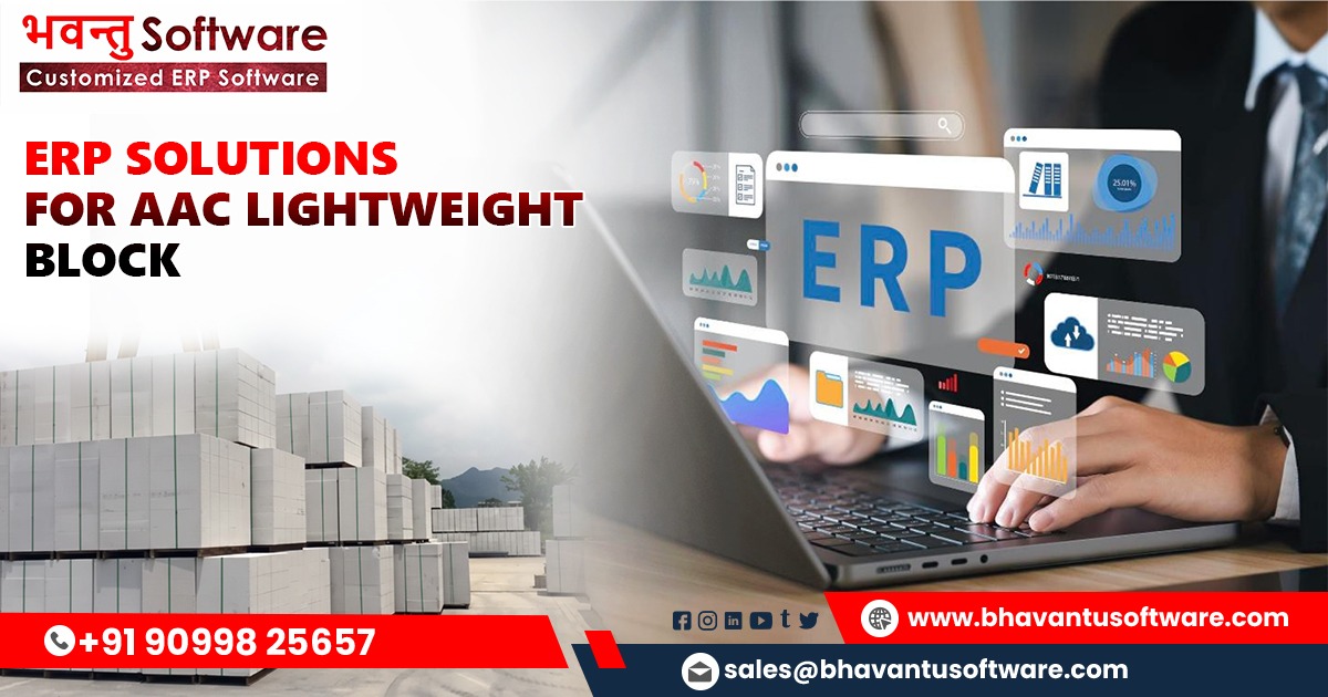 Smart ERP Solutions for AAC Lightweight Blocks Manufacture
