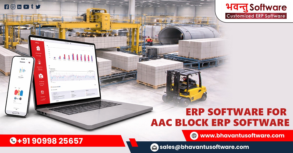 Top ERP Software for AAC Block Industries | Bhavantu Software