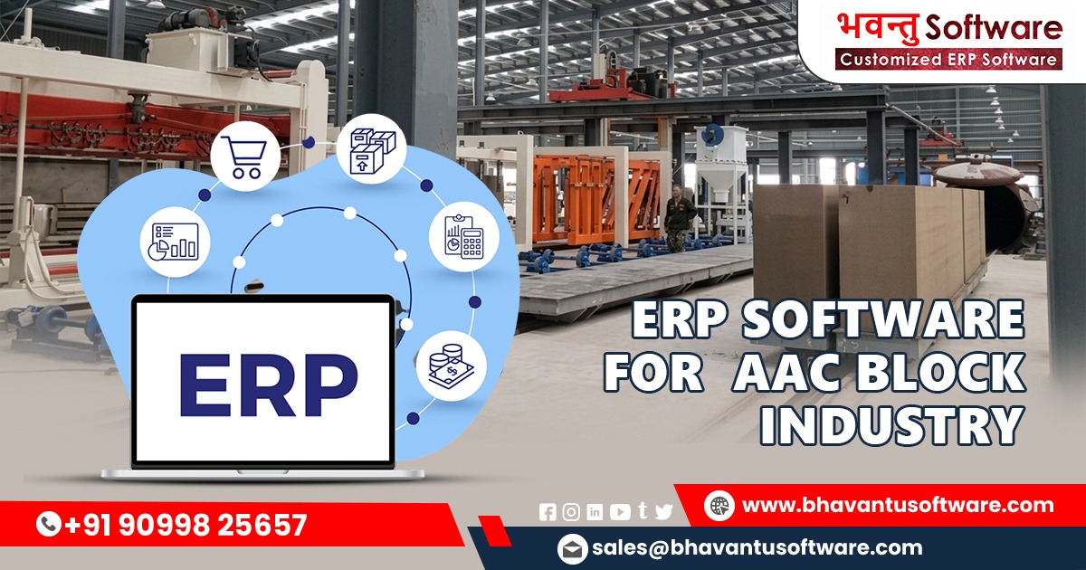 Boost AAC block manufacturing with automation and ERP—improve efficiency, quality, safety, and reduce costs with Bhavantu Software solutions.