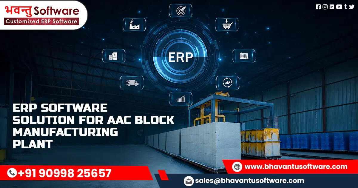 ERP for AAC block Production Unit